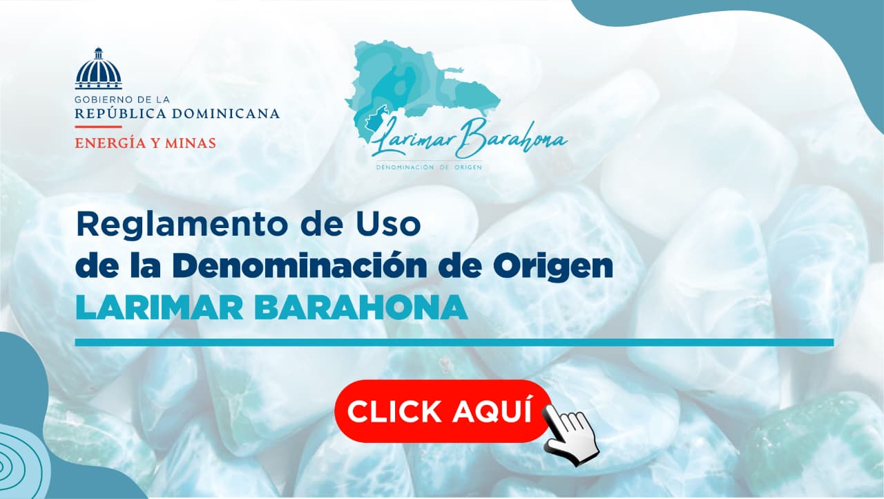 Reglamento de la Denominacion de Origen Larimar Barahona